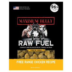 Maximum Bully Raw Fuel Chicken - Freeze Dried -  2 Sizes to Choose From